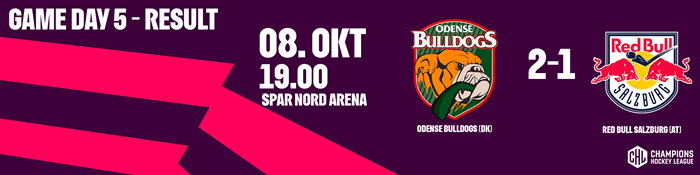 Kampresultat fra Champions Hockey League Game day 5 mellem Odense Bulldogs mod Red Bull Salzburg