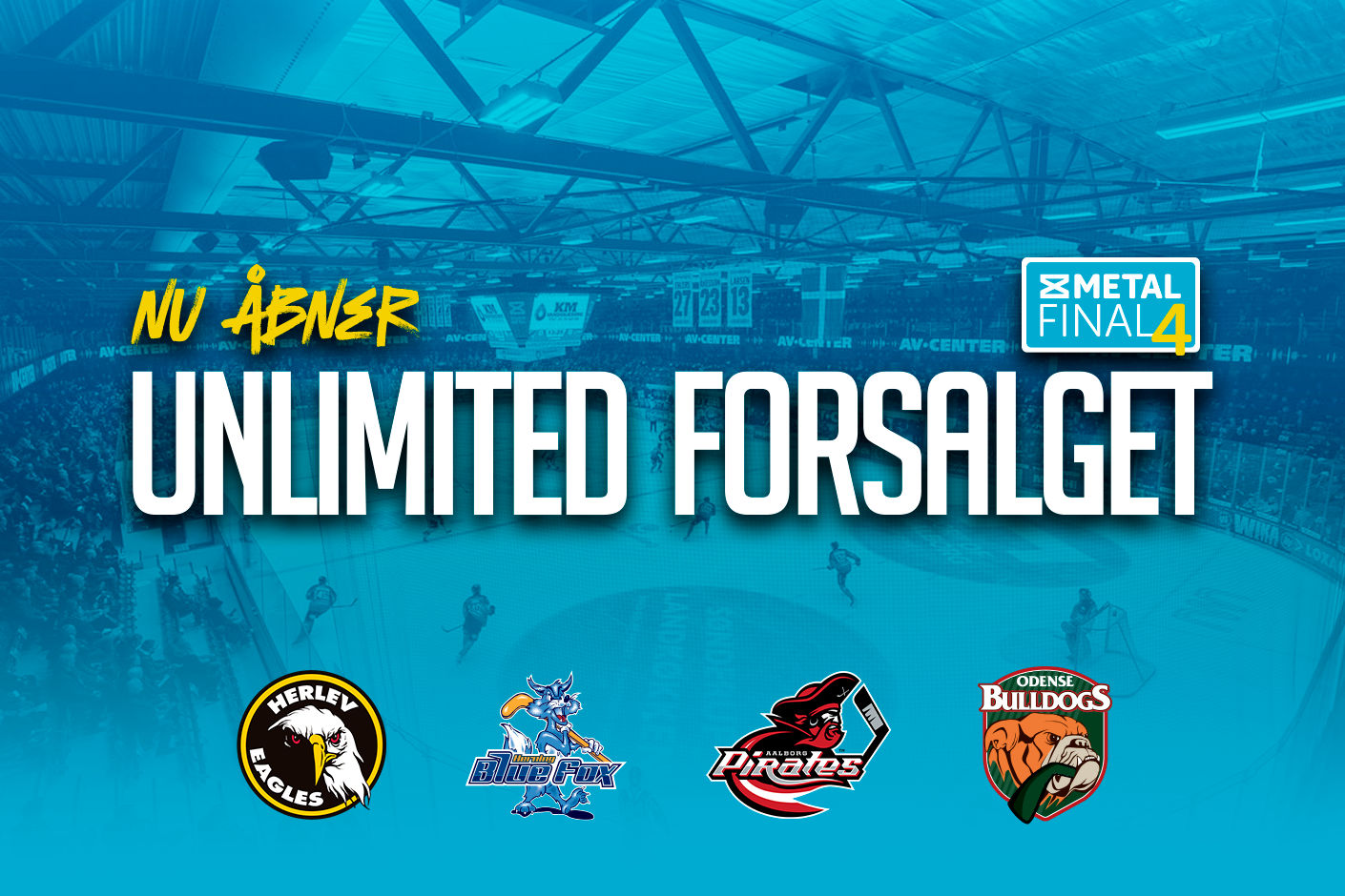 Forsalget til Metal Final4 er skudt i gang